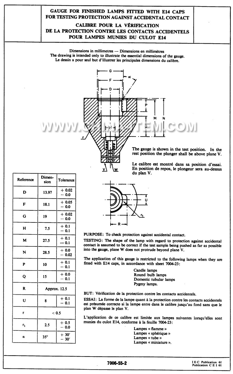 E14 Gauge for Finished Lamps Fitted with Caps for Testing Protection Against Accidental Contact